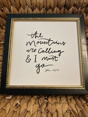 Framed Wall Art - Home Accents The mountains are calling